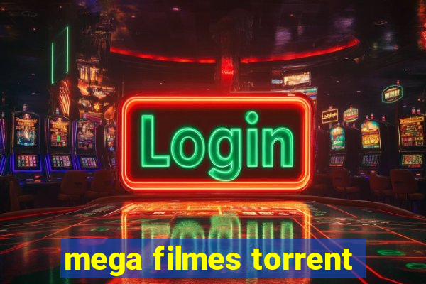 mega filmes torrent